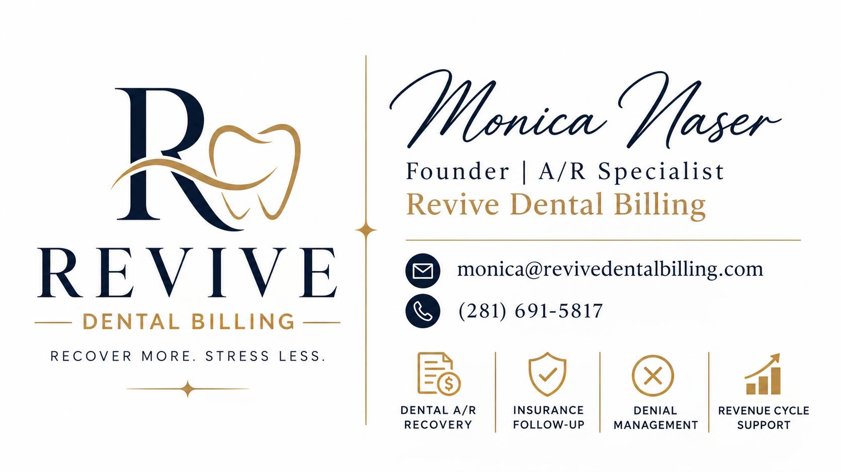 Monica Naser, Founder and A/R Specialist at Revive Dental Billing
